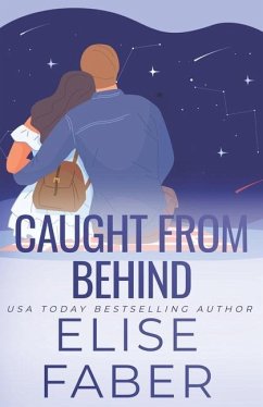 Caught from Behind - Faber, Elise