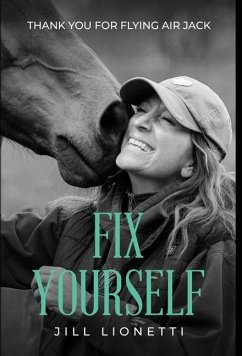 Fix Yourself - Lionetti, Jill