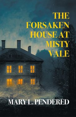 Cover The Forsaken House at Misty Vale