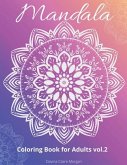 Mandala Coloring Book for Adults vol.2