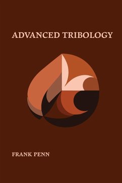 Advanced Tribology - Penn, Frank