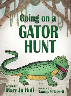 Cover Going on a Gator Hunt