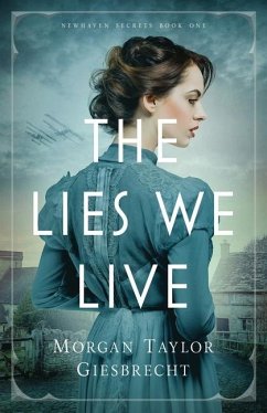 The Lies We Live - Giesbrecht, Morgan Taylor