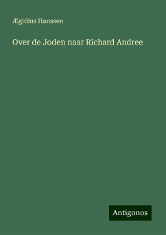 Over de Joden naar Richard Andree - Hanssen, Ægidius