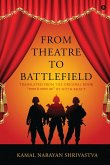 From Theatre to Battlefield
