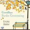 Goodbye Birdie Greenwing (MP3-Download) - Bild 1