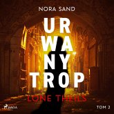 Nora Sand. Tom 2: Urwany trop (MP3-Download)