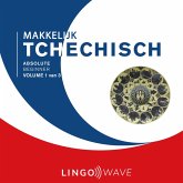 Makkelijk Tchechisch - Absolute beginner - Volume 1 van 3 (MP3-Download) Makkelijk Tchechisch - Absolute beginner - Volume 1 van 3 (MP3-Download)