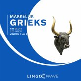 Makkelijk Grieks - Absolute beginner - Volume 1 van 3 (MP3-Download) Makkelijk Grieks - Absolute beginner - Volume 1 van 3 (MP3-Download)