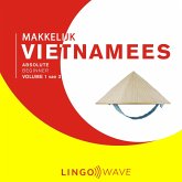 Makkelijk Vietnamees - Absolute beginner - Volume 1 van 3 (MP3-Download) Makkelijk Vietnamees - Absolute beginner - Volume 1 van 3 (MP3-Download)