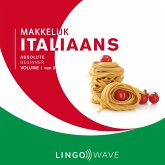 Makkelijk Italiaans - Absolute beginner - Volume 1 van 3 (MP3-Download) Makkelijk Italiaans - Absolute beginner - Volume 1 van 3 (MP3-Download)