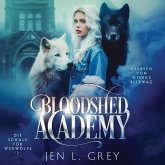 Bloodshed Academy 2 - Die Schule für Werwölfe Hörbuch (MP3-Download)