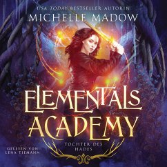 Elementals Academy 2 - Tochter des Hades (MP3-Download) - Michelle Madow; Fantasy Hörbücher; Hörbuch Bestseller
