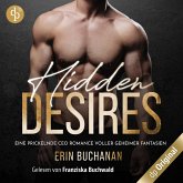 Hidden Desires - Eine prickelnde CEO Romance voller geheimer Fantasien, Band (MP3-Download)