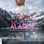 Coast Guard Alaska - Beim zweiten Mal ist es für immer (MP3-Download)