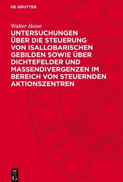 Cover Untersuchungen über die Steuerung von isallobarischen Gebilden sowie über Dichtefelder und Massendivergenzen im Bereich von steuernden Aktionszentren