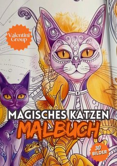 Magisches Katzen Malbuch für Kinder - - Valentini, Clara