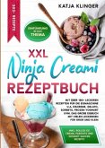 XXL Ninja Creami Rezeptbuch