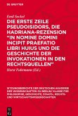 Die erste Zeile Pseudoisidors, die Hadriana-Rezension 