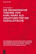 Die ökonomische Theorie von Karl Marx... - Bild 1