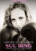 Amore e Passione sul Ring