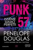 Punk 57. Insieme siamo perfetti Punk 57. Insieme siamo perfetti
