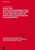 Stand und Entwicklungsperspektiven der chemischen Forschung in der AdW der UdSSR an der Schwelle des zehnten Planjahrfünfts