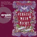 Was die Welt zusammenhält / Vergissmeinnicht Bd.3 (2 MP3-CDs)
