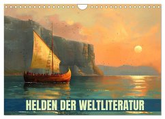 Helden der Weltliteratur (Wandkalender 2025 DIN A4 quer), CALVENDO Monatskalender