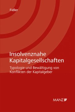 Insolvenznahe Kapitalgesellschaften - Fidler, Philipp