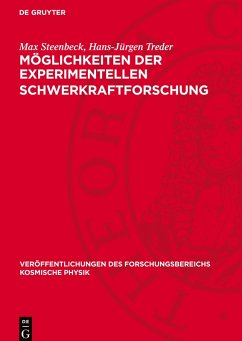 Cover Möglichkeiten der experimentellen Schwerkraftforschung