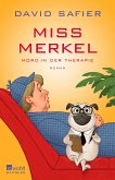 Miss Merkel: Mord in der Therapie