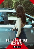 Die Autofahrt der sexy Frau