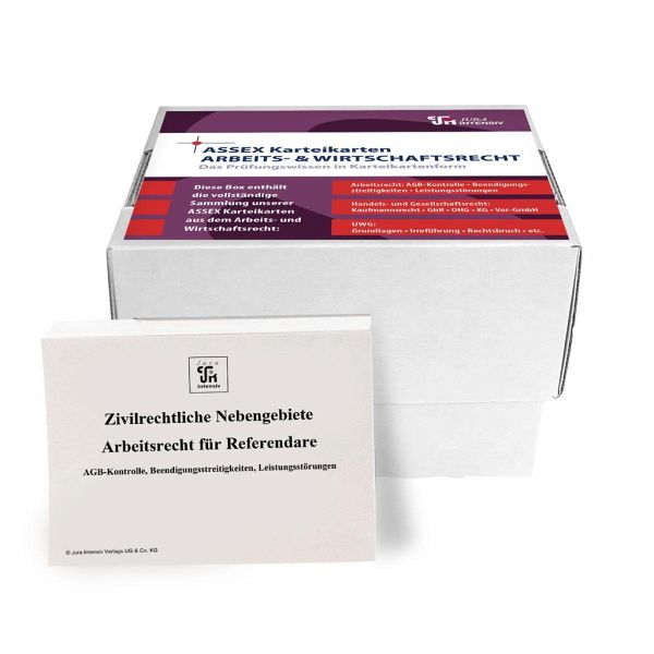 ASSEX Karteikarten Arbeits- & Wirtschaftsrecht ASSEX Karteikarten Arbeits- & Wirtschaftsrecht