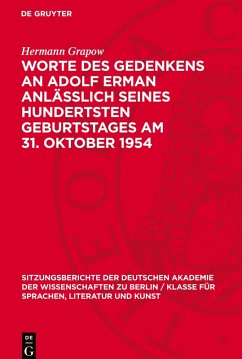Cover Worte des Gedenkens an Adolf Erman anlässlich seines hundertsten Geburtstages am 31. Oktober 1954