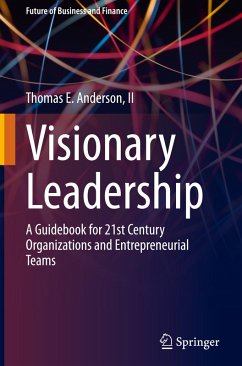 Visionary Leadership - E. Anderson, II, Thomas