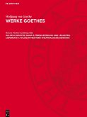Werke Goethes, Wilhelm Meister, Band 5: Überlieferung und Lesarten, Lieferung 1: Wilhelm Meisters Theatralische Sendung