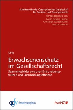 Erwachsenenschutz im Gesellschaftsrecht - Uitz, Matthäus