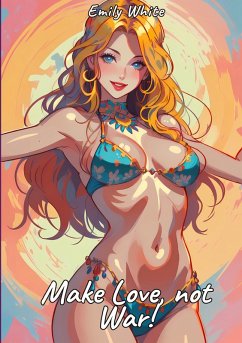 Cover Make Love, not War!