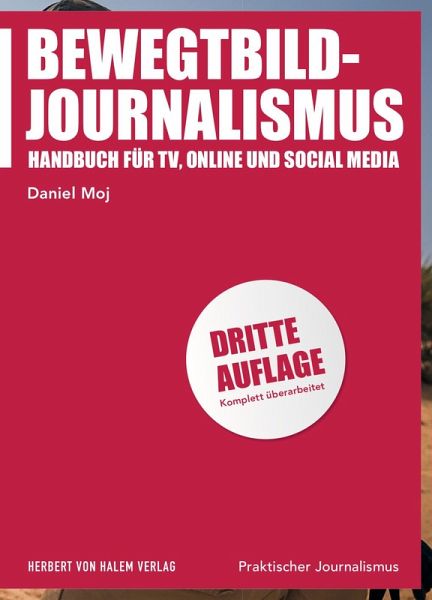 Bewegtbild-Journalismus Bewegtbild-Journalismus