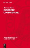 Diskrete Optimierung Diskrete Optimierung