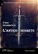 L'antico segreto (eBook, ePUB) - Bild 1