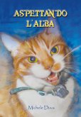 Aspettando L'Alba (eBook, ePUB)