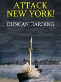 Attack New York! (eBook, ePUB)