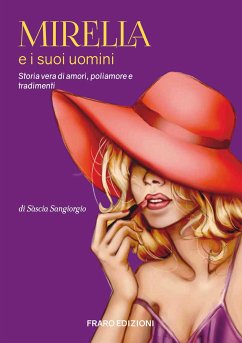 Mirella e i suoi uomini (eBook, ePUB) - Sangiorgio, Sàscia