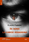 Io sono la cimice assassina (eBook, ePUB)