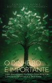 O Dinheiro é Importante (eBook, ePUB)