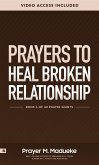 Prayers to Heal Broken Relationships (eBook, ePUB)