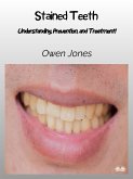 Stained Teeth (eBook, ePUB)