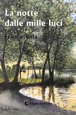 La notte dalle mille luci (eBook, ePUB)